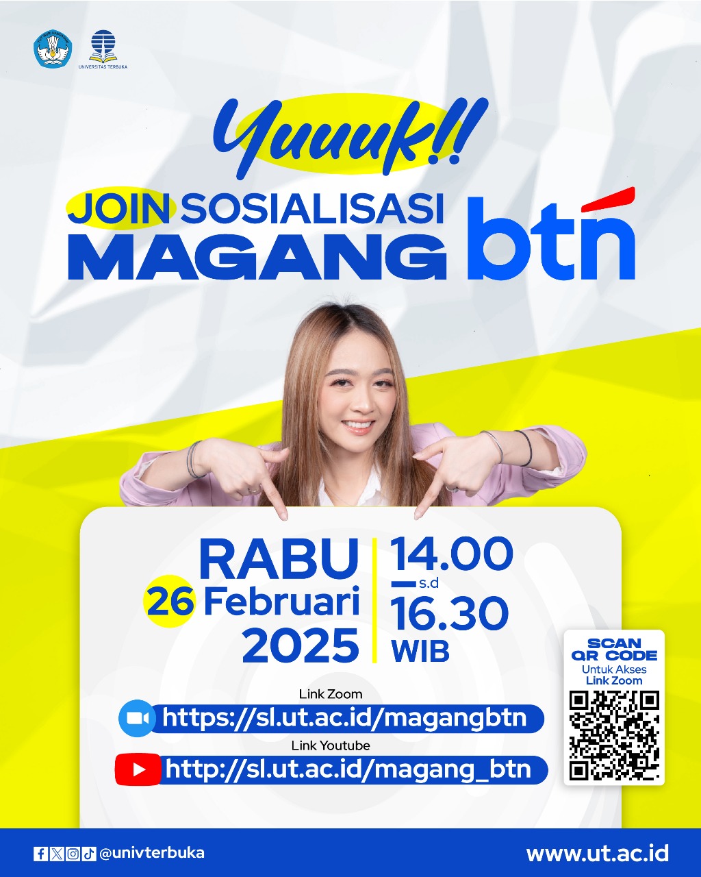 Halo sahabat UT Yuks gabung buat join sosialisasi Magang BTN. Hari Rabu 26 Februari 2025Pukul 14 https sl.ut.ac.id magangbtnYoutube http sl.ut.ac.id magangbtnYang sedang mencari magang bisa nih BTN sedang membuk